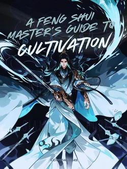 A Feng Shui Master’s Guide to Cultivation
